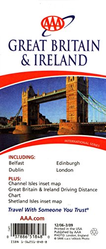 AAA Great Britain & Ireland: Including Belfast, Dublin, Edinburgh, London: Plus Channel Isles Inset (9781562518486) by AAA