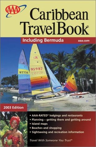 Stock image for AAA Caribbean TravelBook (2003 Edition) for sale by Red's Corner LLC