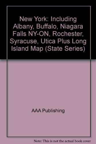 Stock image for New York: Including Albany, Buffalo, Niagara Falls NY-ON, Rochester, Syracuse, Utica Plus Long Island Map (State Series) for sale by Half Price Books Inc.