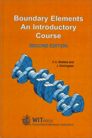 9781562520878: Boundary Elements: An Introductory Course