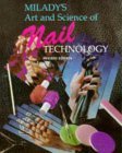 Imagen de archivo de Milady's Art and Science of Nail Technology (Revised Ed.) a la venta por Beautiful Tomes