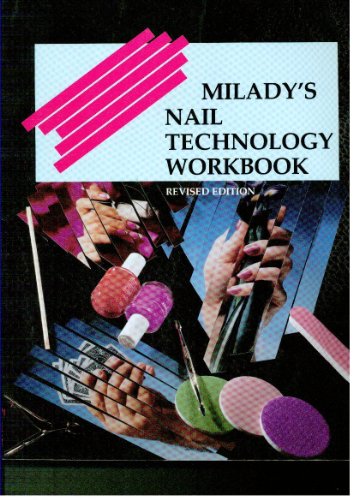 9781562530907: Milady's Nail Technology Workbook