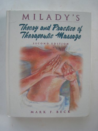 Beispielbild fr Theory and Practice of Therapeutic Massage zum Verkauf von WorldofBooks