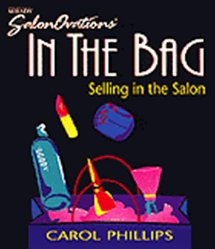 9781562532369: In the Bag: Selling in the Salon