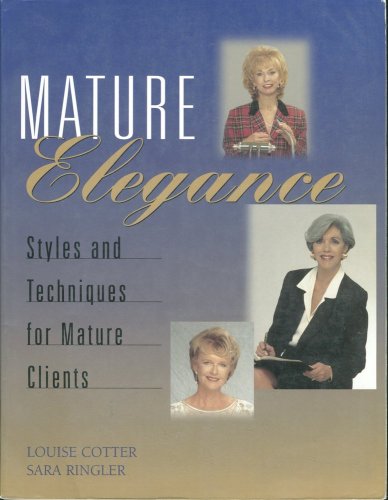 9781562533397: Mature Elegance: Styles and Techniques for Mature Clients