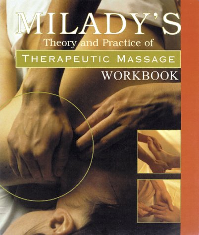 Stock image for Workbook to Accompany Theory & Practice of Therapeutic Massage for sale by ThriftBooks-Atlanta