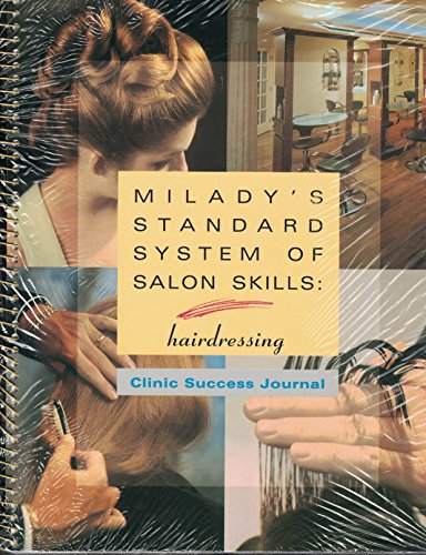 Imagen de archivo de Milady's Standard System of Salon Skills : Hairdressing : [Student] Course Book a la venta por Better World Books