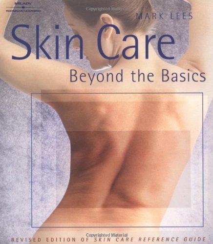 Imagen de archivo de Skin Care : Beyond the Basics a la venta por Better World Books