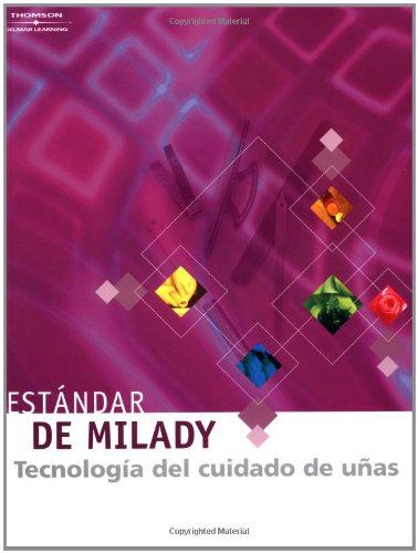 9781562539115: Milady's Standard: Nail Technology (Spanish Edition)