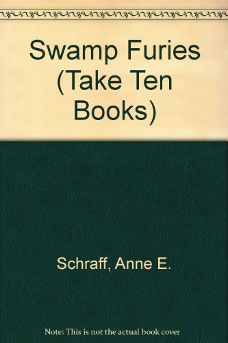 9781562540562: Swamp Furies (Take Ten Books)