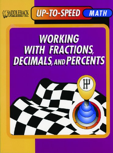 Beispielbild fr Working with Fractions, Decimals, and Percents- Up-to-Speed Math zum Verkauf von -OnTimeBooks-