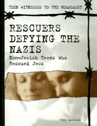 Beispielbild fr Rescuers Defying the Nazis: Non-Jewish Teens Who Rescued Jews zum Verkauf von ThriftBooks-Atlanta