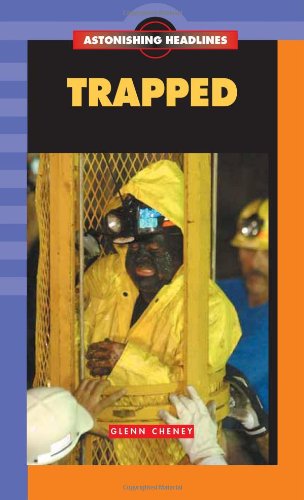 Trapped!- Astonishing Headlines - Kent Publishing (EDT)