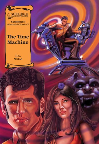 Stock image for The Time Machine Graphic Novel (Saddlebacks Illustrated Classics) for sale by New Legacy Books