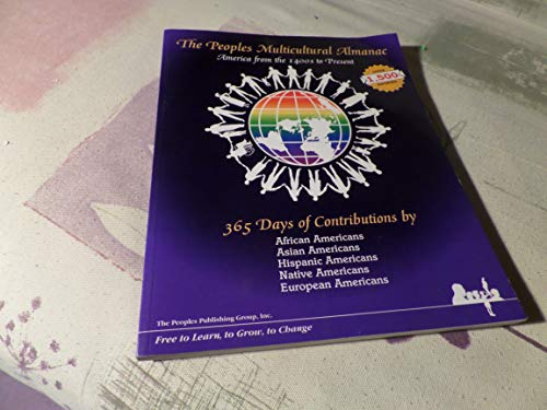 Stock image for The Peoples Multicultural Almanac : America from the 1400s to Present for sale by Better World Books: West