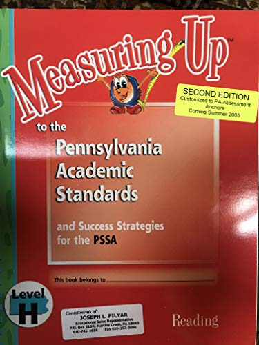 Imagen de archivo de Measuring Up to the Pennsylvania Academic Standards and Success Strategies for the PSSA Reading Level H a la venta por Wonder Book