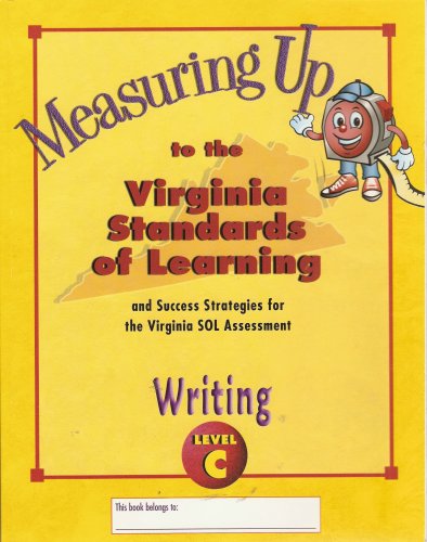 9781562565527: Measuring Up to the Virginia Standards of LearningLevel H Writing (Measuring Up to the Virginia Standards of Learning)