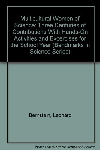 Beispielbild fr Multicultural Women of Science: Three Centuries of Contributions with Hands-On Experiments and Activities for 37 Weeks zum Verkauf von Wonder Book