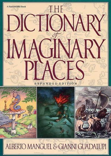 9781562605490: The Dictionary of Imaginary Places