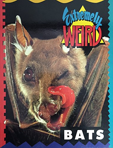 Stock image for Extremely Weird Bats for sale by Your Online Bookstore