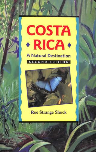 Beispielbild fr Costa Rica: A Natural Destination zum Verkauf von Ergodebooks