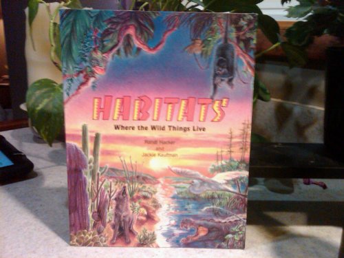 Stock image for Habitats: Where the Wild Things Live for sale by HPB-Diamond