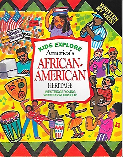 Stock image for Kids Explore America's African-American Heritage for sale by Better World Books: West
