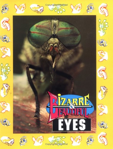 Bizarre and Beautiful Eyes - Santa Fe Writers Group Staff