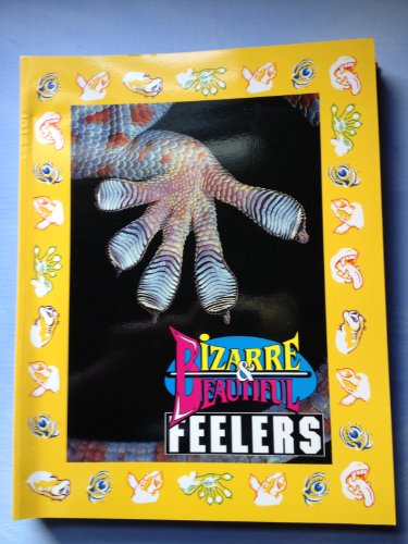 Stock image for Bizarre & Beautiful Feelers for sale by HPB Inc.