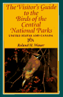 Beispielbild fr The visitor's guide to the birds of central national parks of the united states and canada zum Verkauf von Wonder Book