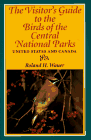 Imagen de archivo de The visitor's guide to the birds of central national parks of the united states and canada a la venta por Wonder Book