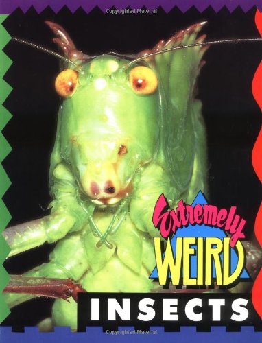 9781562612832: Extremely Weird Insects