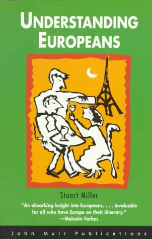 Beispielbild fr Understanding Europeans zum Verkauf von Better World Books