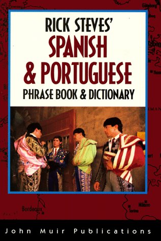 Beispielbild fr Rick Steves' Spanish & Portuguese Phrasebook & Dictionary (Rick Steves Language Series) zum Verkauf von Wonder Book