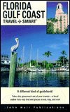 Beispielbild fr The Florida Gulf Coast: Travel-Smart Trip Planner (1st ed) zum Verkauf von Wonder Book