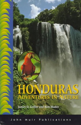 Beispielbild fr Adventures in Nature Honduras zum Verkauf von Ergodebooks