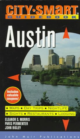 Imagen de archivo de Austin: City Smart Guidebooks a la venta por Wrigley Books