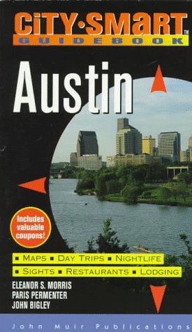 Stock image for Austin: City Smart Guidebooks for sale by Wrigley Books