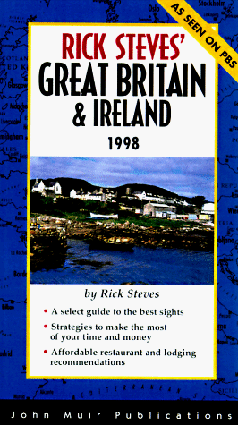 Rick Steves' Great Britain & Ireland 1998