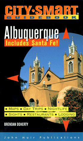 Beispielbild fr City Smart Guidebook Albuquerque: Includes Santa Fe! zum Verkauf von HPB Inc.