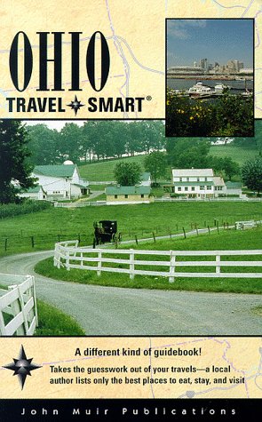 Beispielbild fr Ohio Travel Smart (Ohio Travel-Smart, 1st ed) zum Verkauf von Ergodebooks
