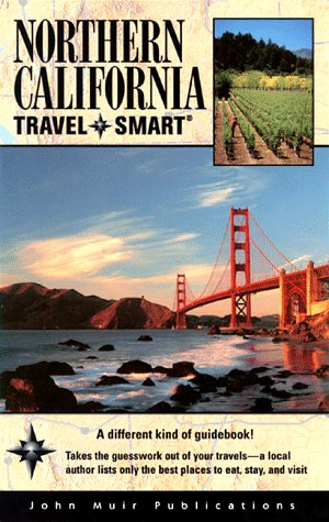 Stock image for Travel Smart Northern California (Northern California Travel-Smart, 2nd ed) for sale by Wonder Book