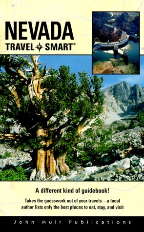 Beispielbild fr Travel Smart Nevada (NEVADA TRAVEL-SMART) zum Verkauf von Wonder Book