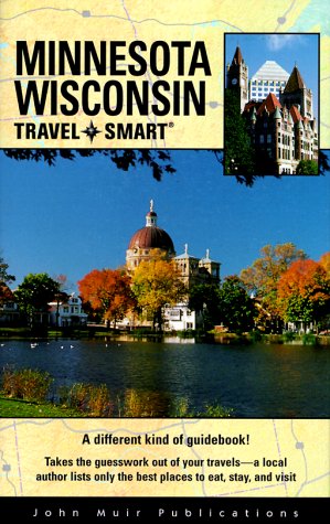 9781562614386: Minnesota and Wisconsin (Travel Smart) [Idioma Ingls] (Travel Smart S.)
