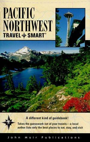 Stock image for Travel Smart Pacific Northwest for sale by The Yard Sale Store