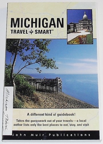 Imagen de archivo de Michigan Travel-Smart a la venta por Better World Books: West