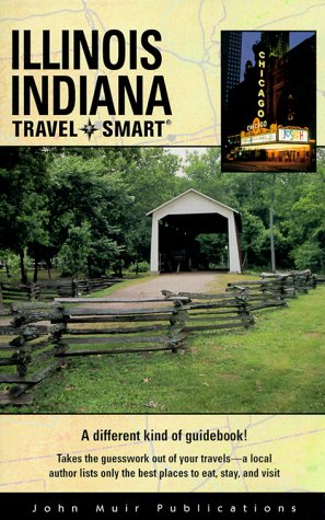 9781562614737: Travel Smart Illinois Indiana [Lingua Inglese]