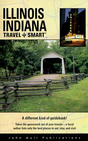 Stock image for Illinois/Indiana Travel-Smart for sale by Open Books