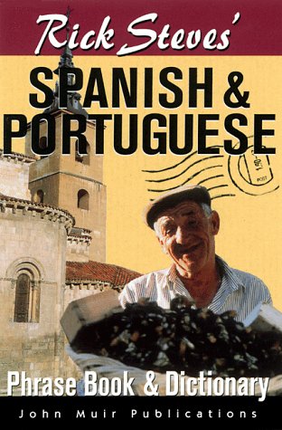 Beispielbild fr Rick Steves' Spanish and Portuguese Phrasebook and Dictionary zum Verkauf von Better World Books