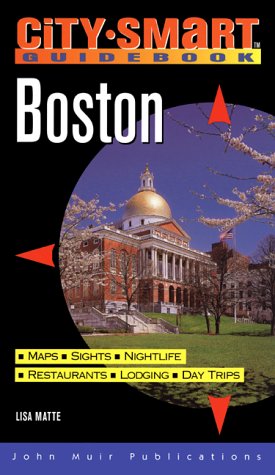 Citysmart Boston (City Smart Guidebook) - Lisa Matte